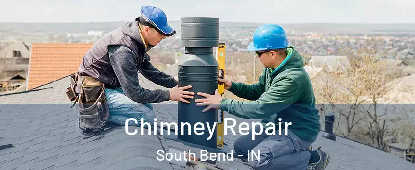  Chimney Repair South Bend - IN