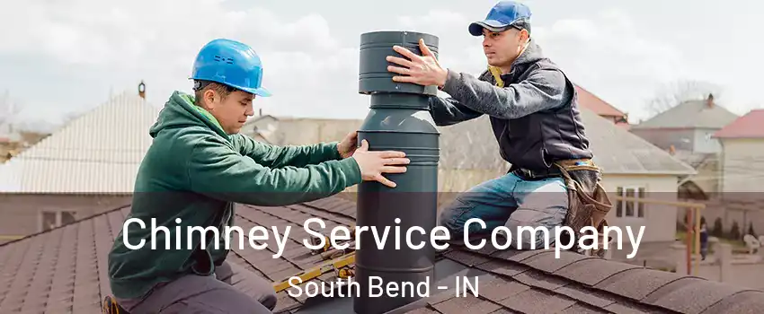 Chimney Service Company South Bend - IN