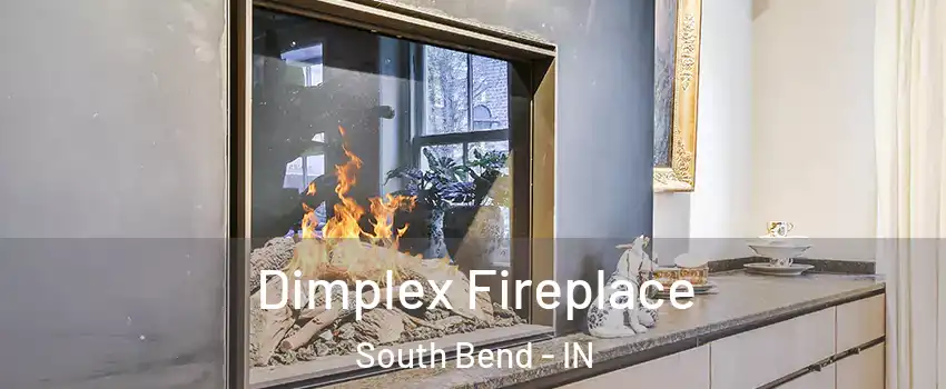  Dimplex Fireplace South Bend - IN