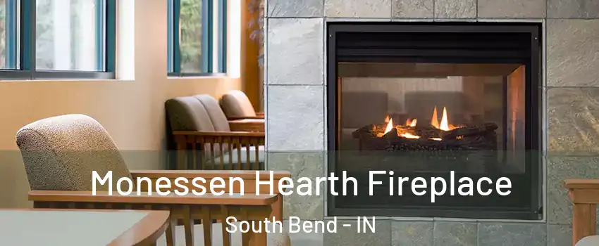  Monessen Hearth Fireplace South Bend - IN